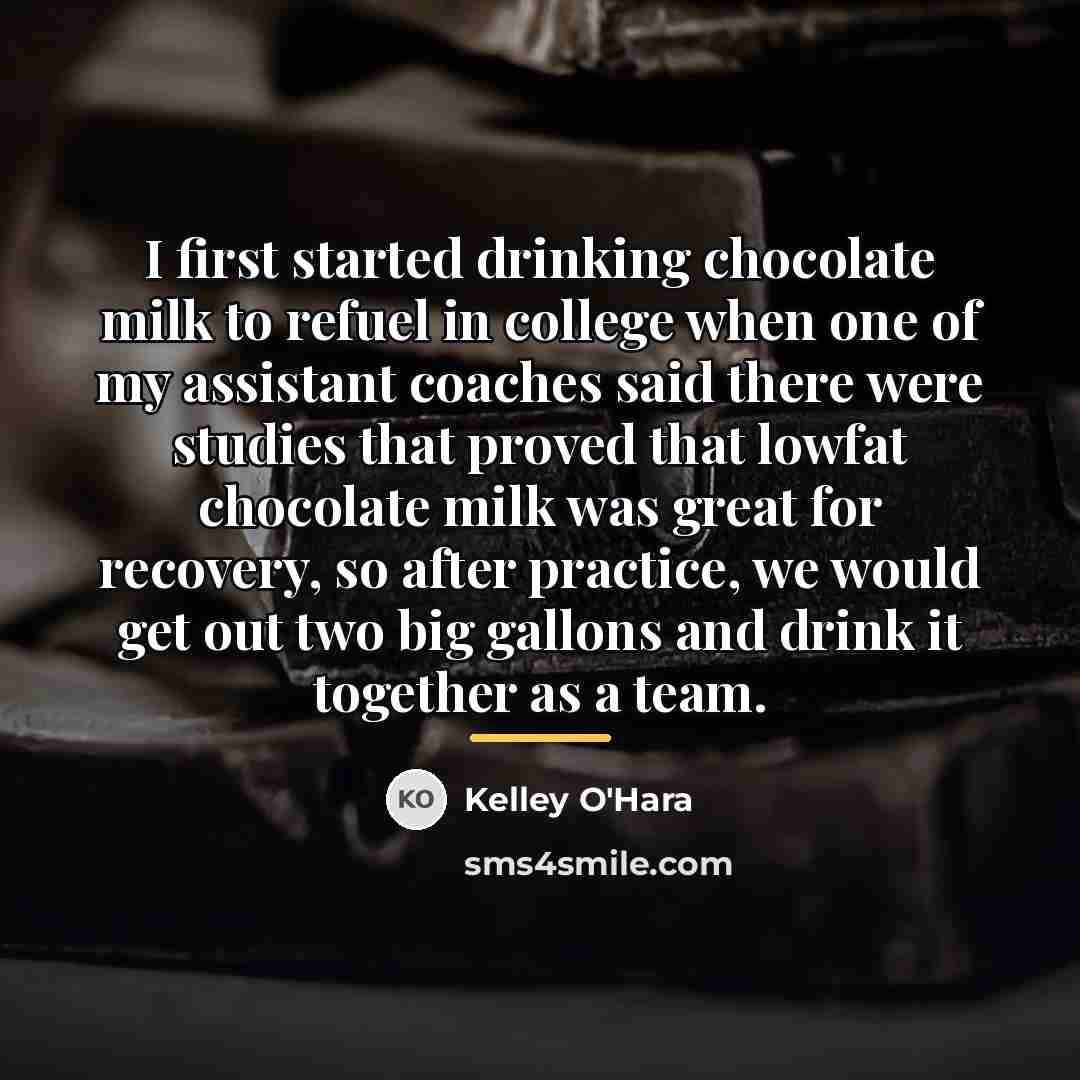 “I first started drinking chocolate milk to refuel in college…” quote by Kelley O'Hara