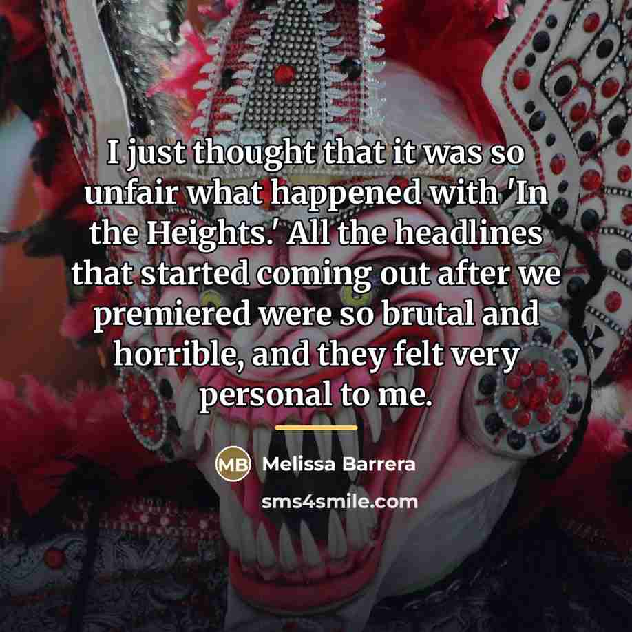 “I just thought that it was so unfair what happened…” quote by Melissa Barrera
