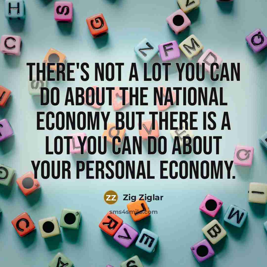 “There's not a lot you can do about the national…” quote by Zig Ziglar