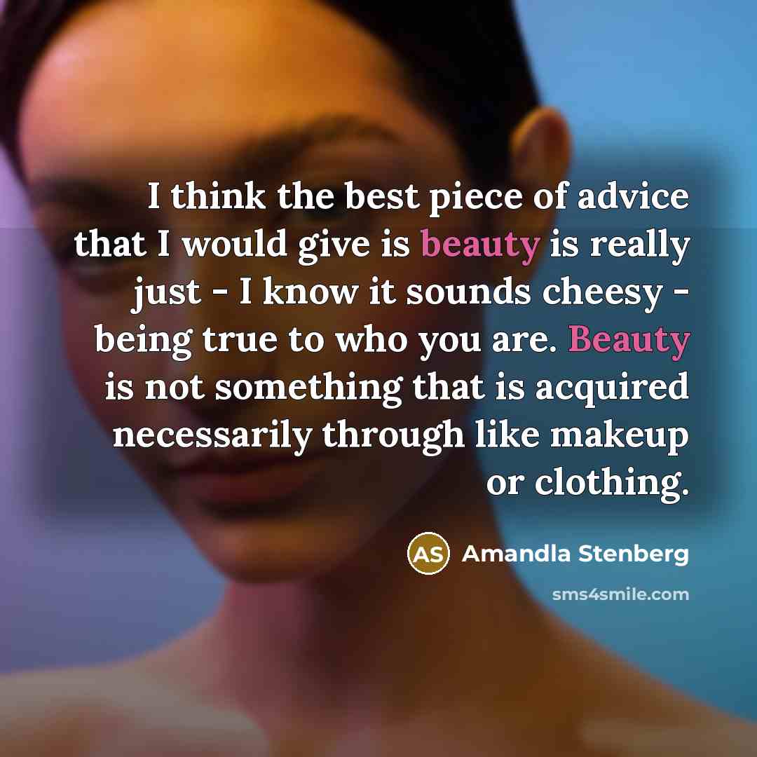 “I think the best piece of advice that I would…” quote by Amandla Stenberg