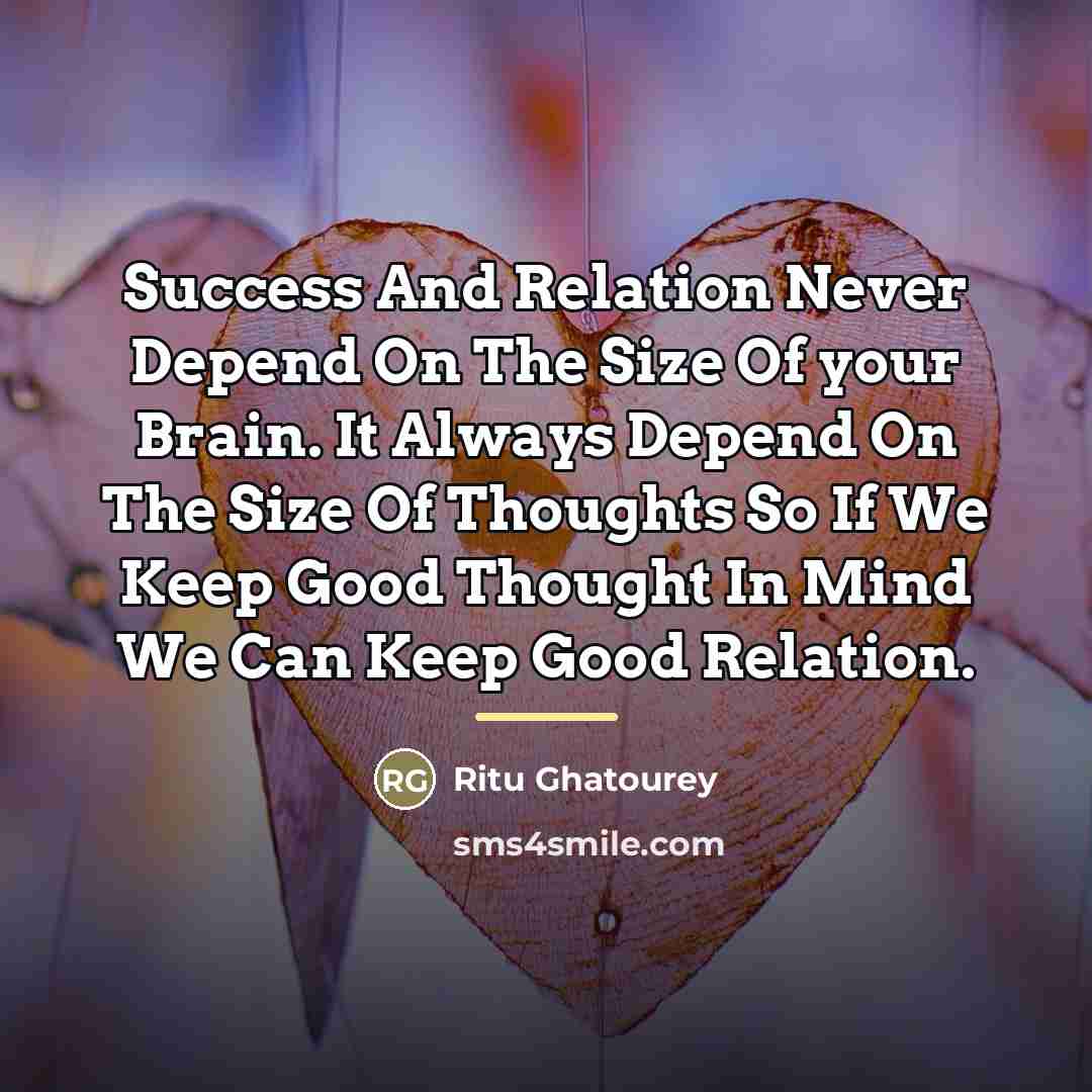 “Success And Relation Never Depend On The Size Of your…” quote by Ritu Ghatourey