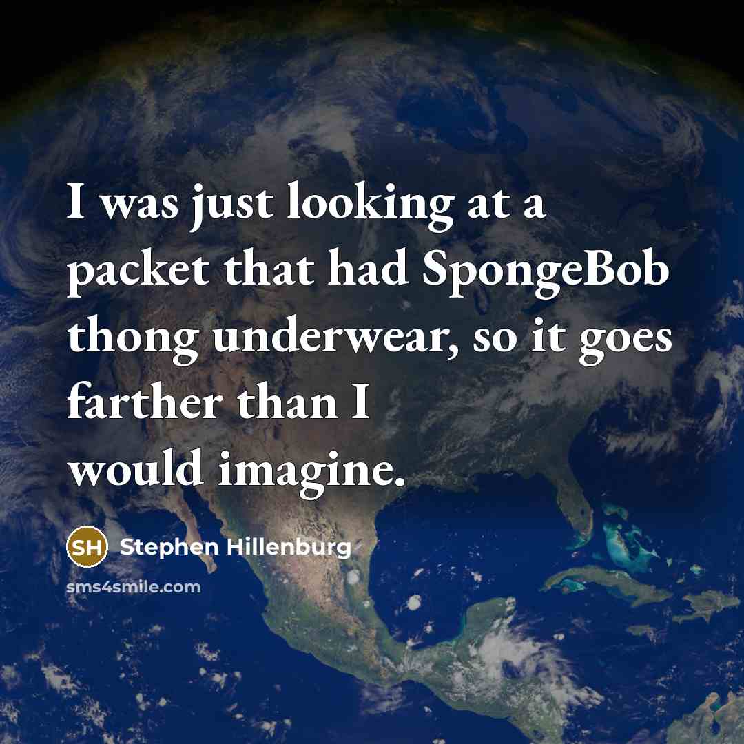 “I was just looking at a packet that had SpongeBob…” quote by Stephen Hillenburg