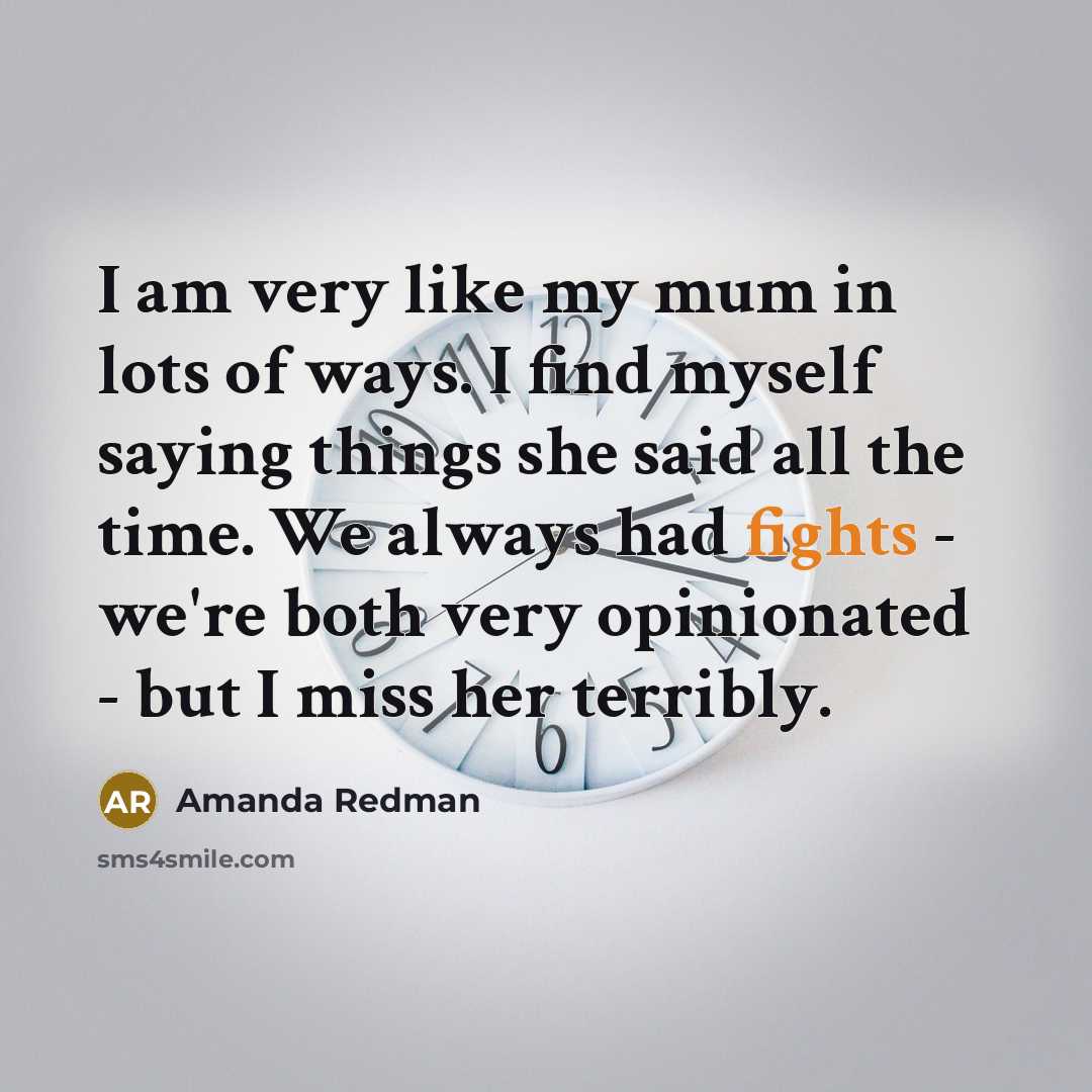 “I am very like my mum in lots of ways.…” quote by Amanda Redman