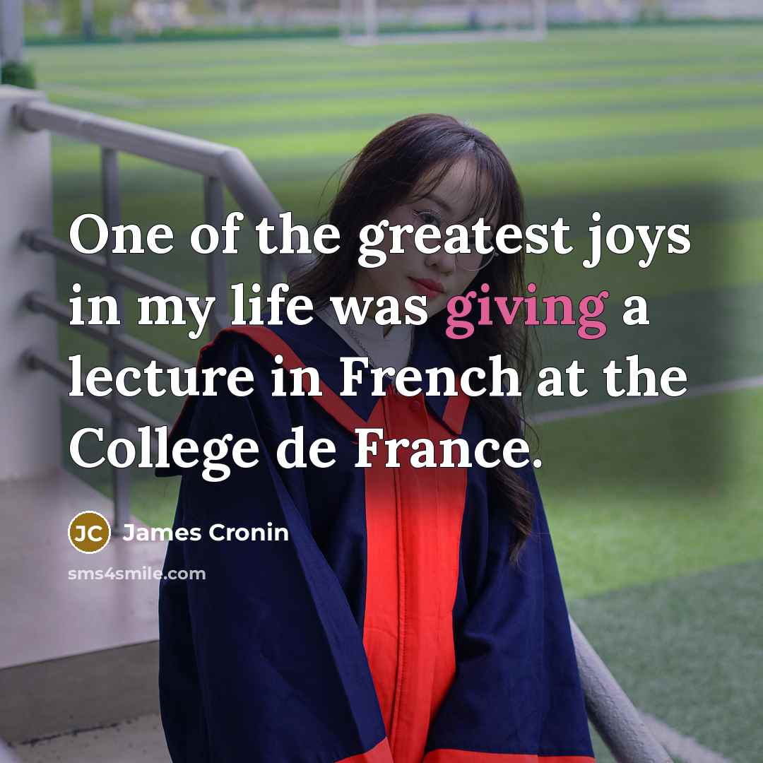 “One of the greatest joys in my life was giving…” quote by James Cronin