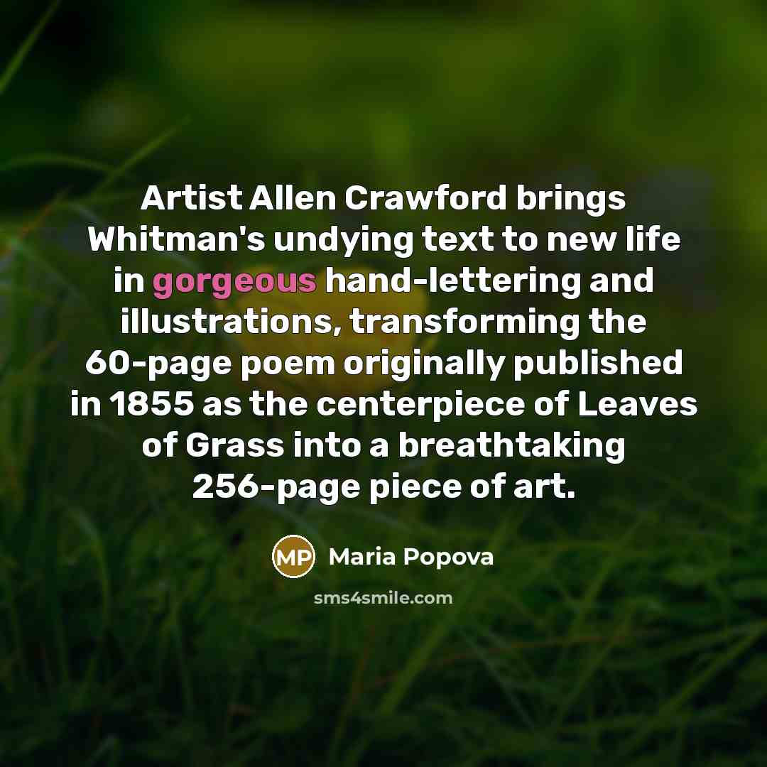 “Artist Allen Crawford brings Whitman's undying text to new life…” quote by Maria Popova
