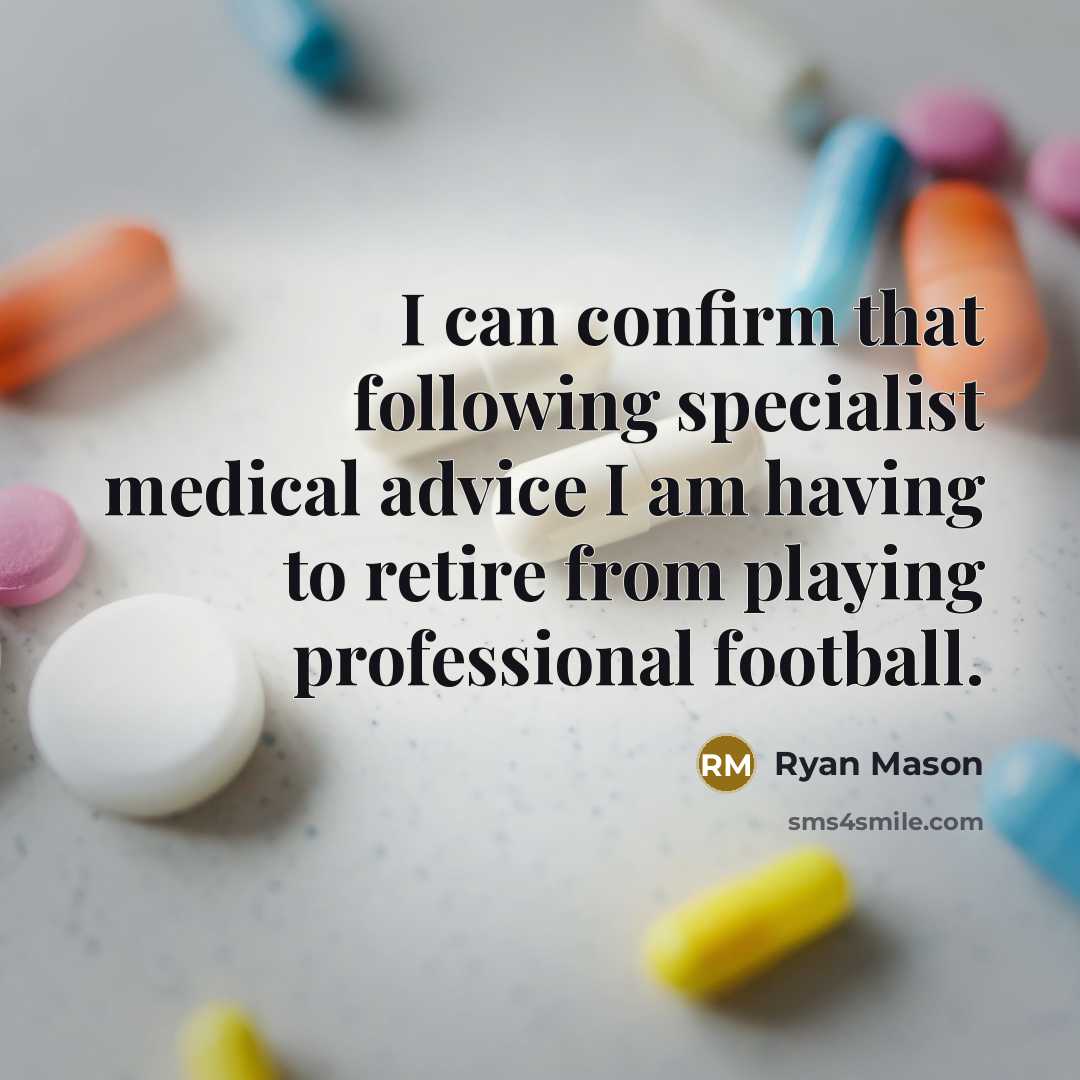 “I can confirm that following specialist medical advice I am…” quote by Ryan Mason