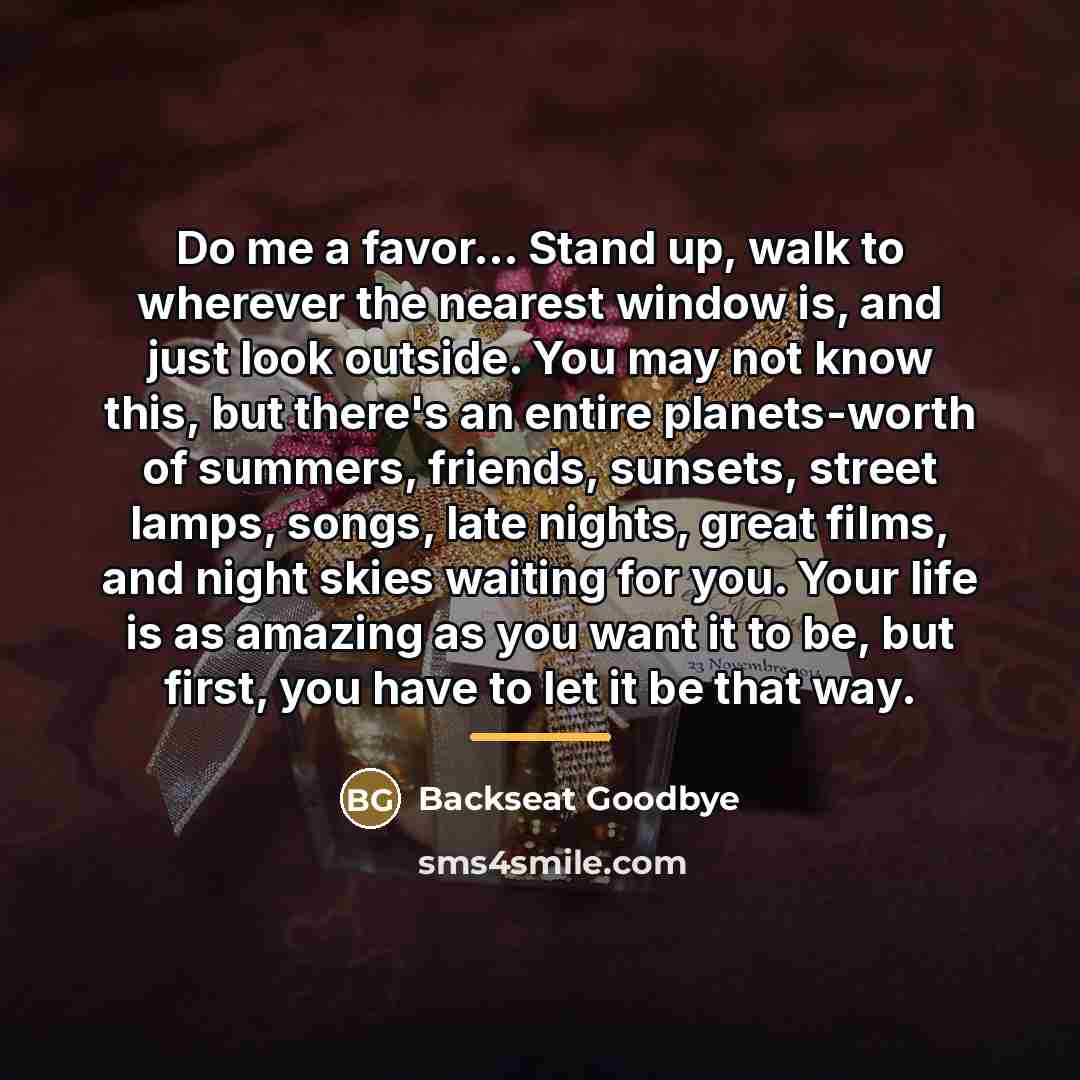 “Do me a favor... Stand up, walk to wherever the…” quote by Anonymous