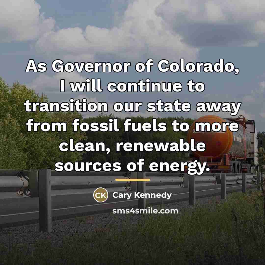 “As Governor of Colorado, I will continue to transition our…” quote by Cary Kennedy