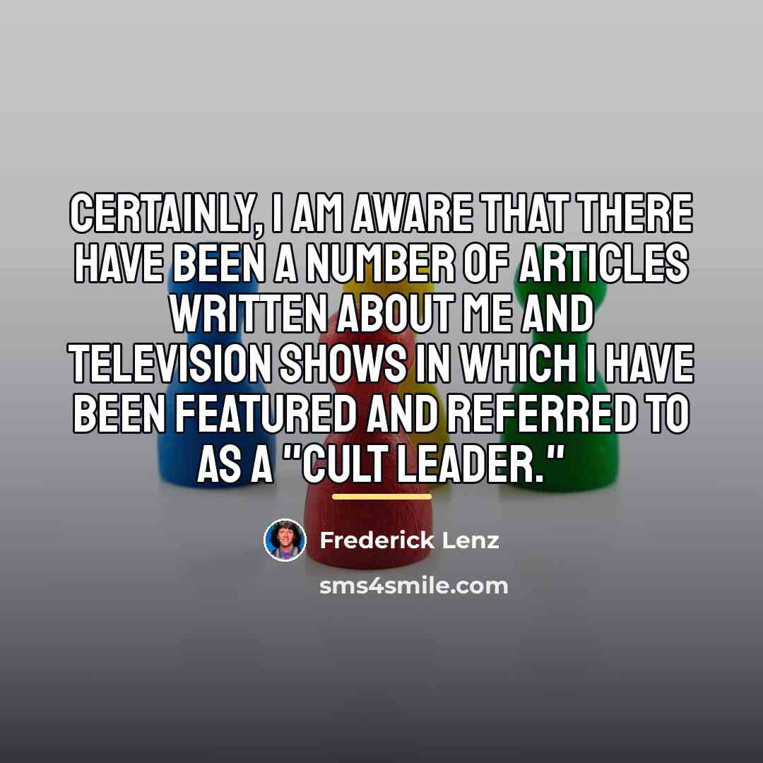 “Certainly, I am aware that there have been a number…” quote by Frederick Lenz
