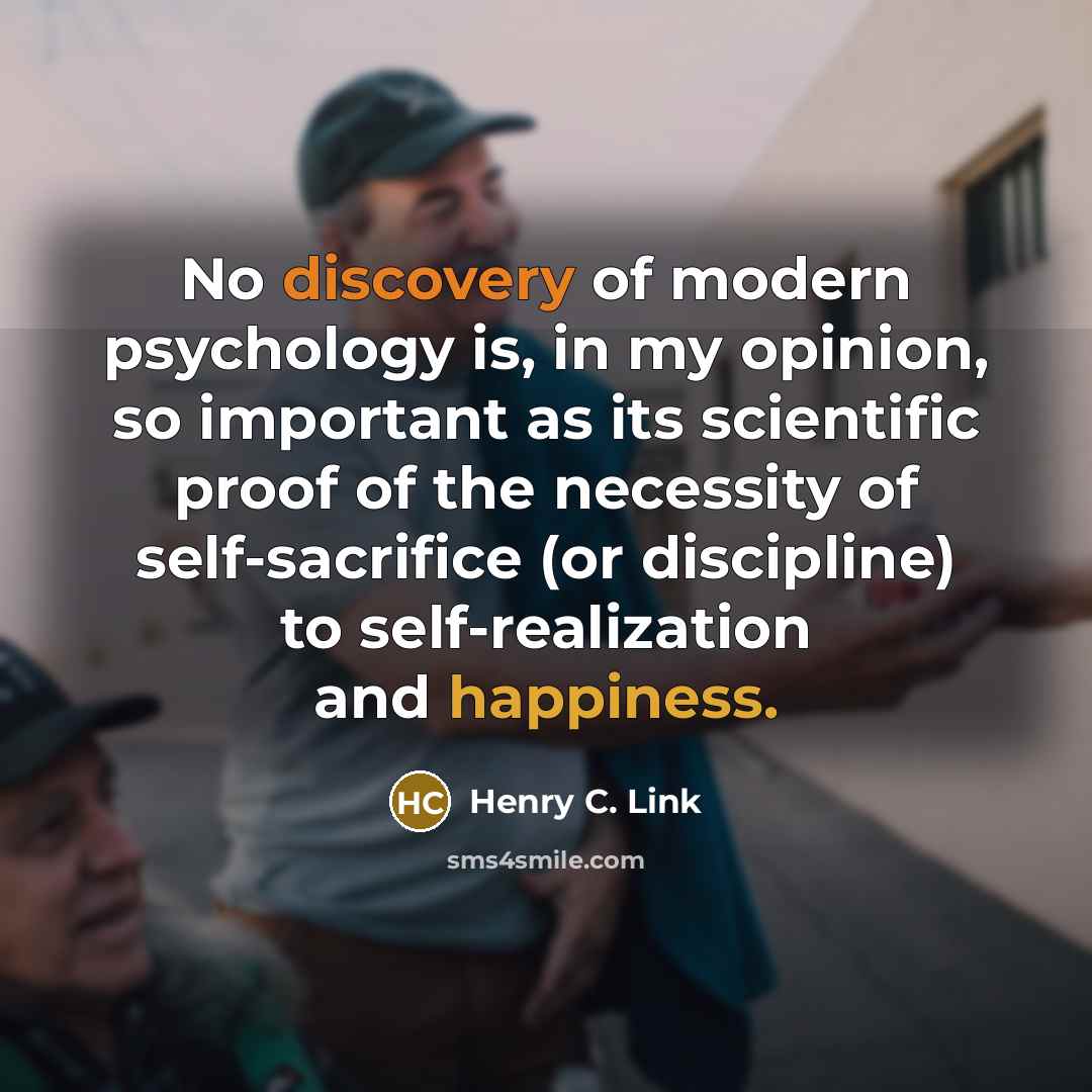 “No discovery of modern psychology is, in my opinion, so…” quote by Henry C. Link
