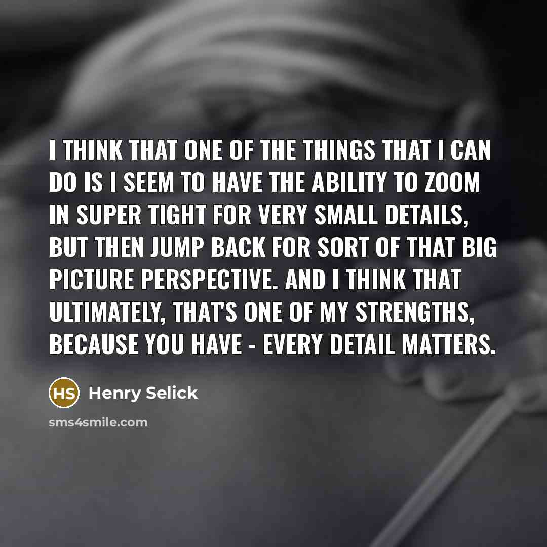 “I think that one of the things that I can…” quote by Henry Selick