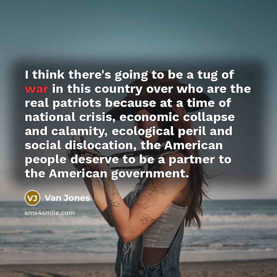 “I think there's going to be a tug of war…” quote by Van Jones