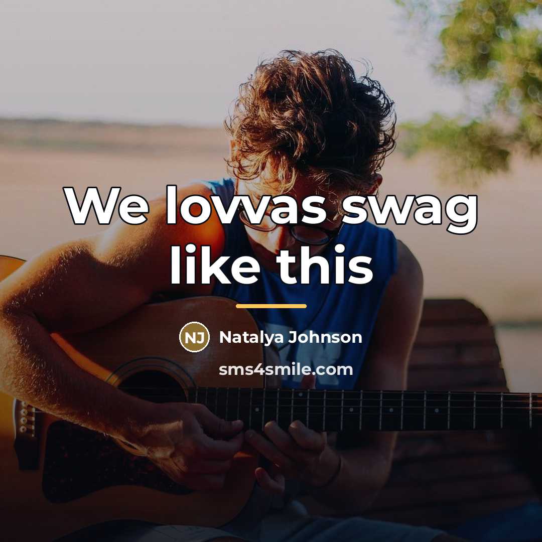 “We lovvas swag like this…” quote by Natalya Johnson