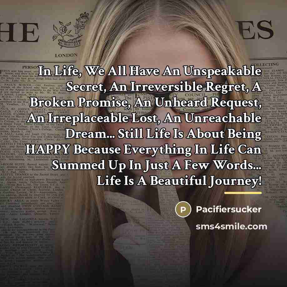 “In Life, We All Have An Unspeakable Secret, An Irreversible…” quote by Pacifiersucker