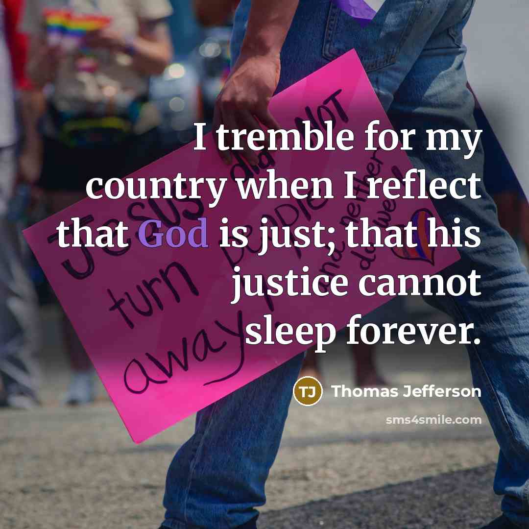 “I tremble for my country when I reflect that God…” quote by Thomas Jefferson