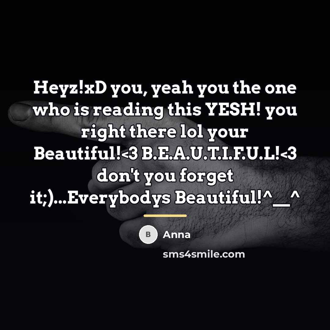 “Heyz!xD you, yeah you the one who is reading this…” quote by Anna
