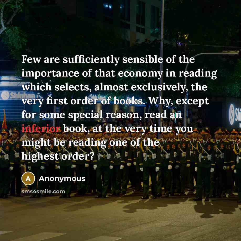 “Few are sufficiently sensible of the importance of that economy…” quote by Anonymous