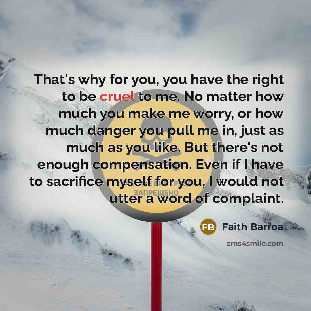 “That's why for you, you have the right to be…” quote by Faith Barroa