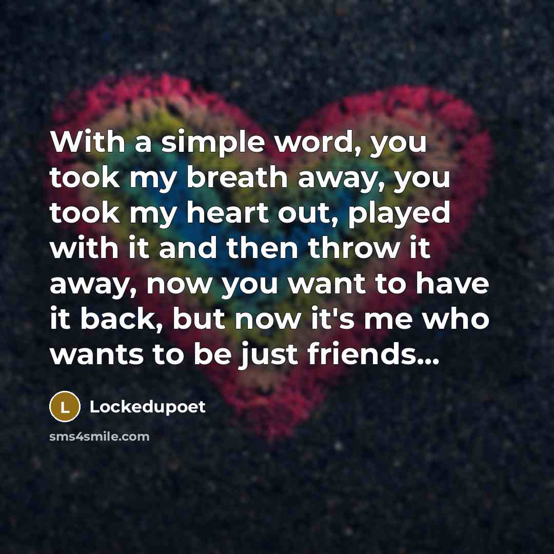 “With a simple word, you took my breath away, you…” quote by Lockedupoet