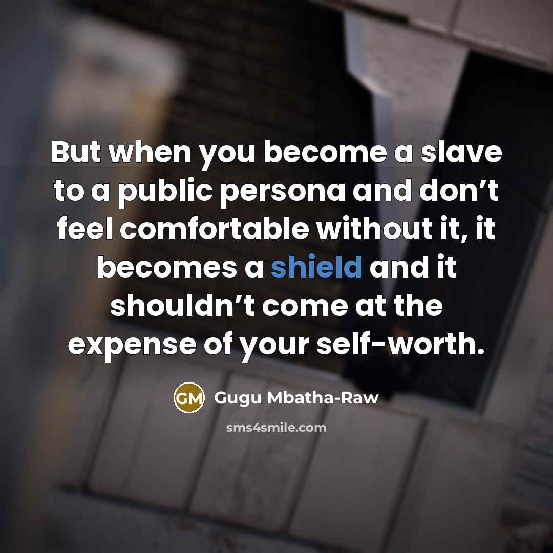 “But when you become a slave to a public persona…” quote by Gugu Mbatha-Raw