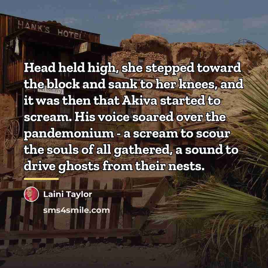 “Head held high, she stepped toward the block and sank…” quote by Laini Taylor