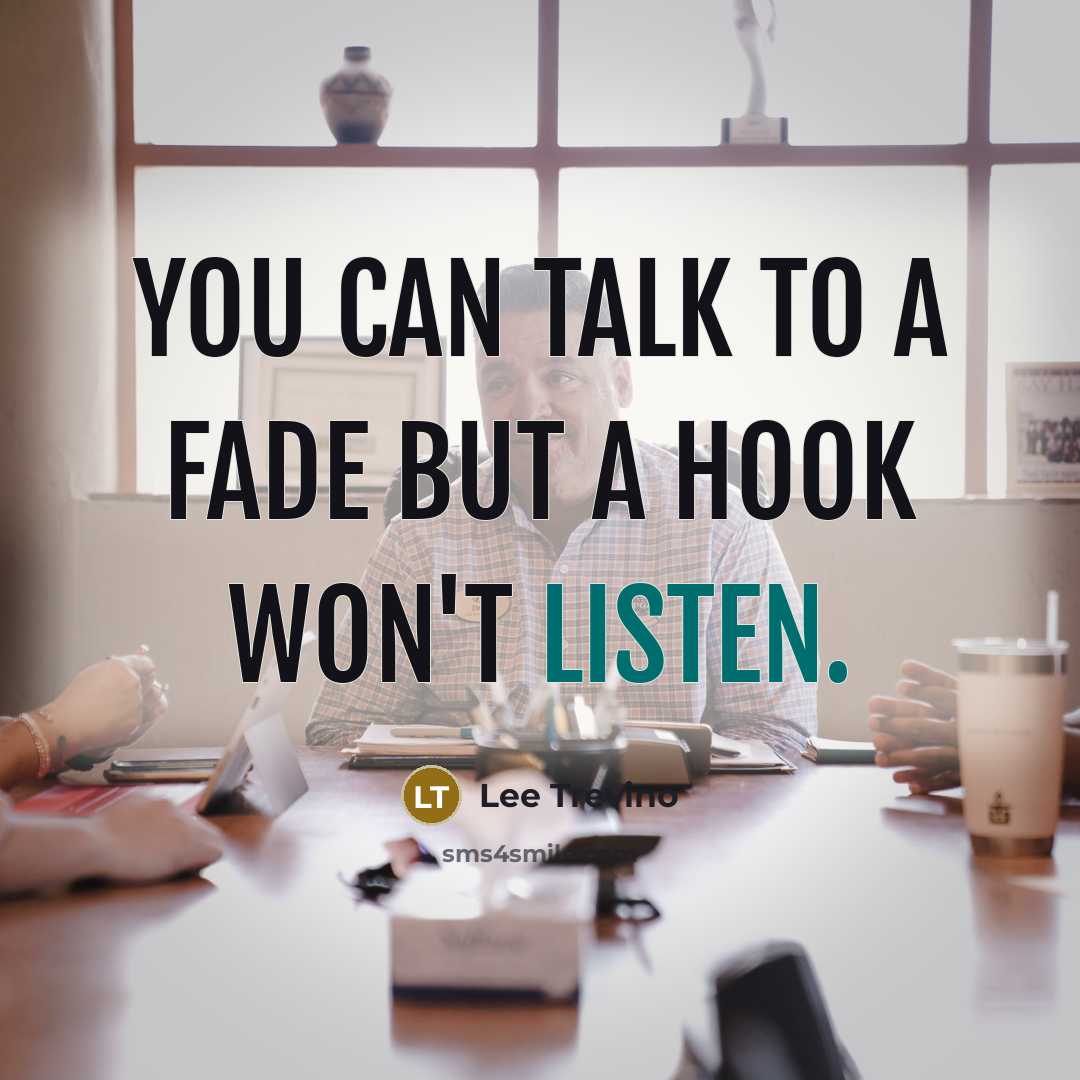 “You can talk to a fade but a hook won't…” quote by Lee Trevino