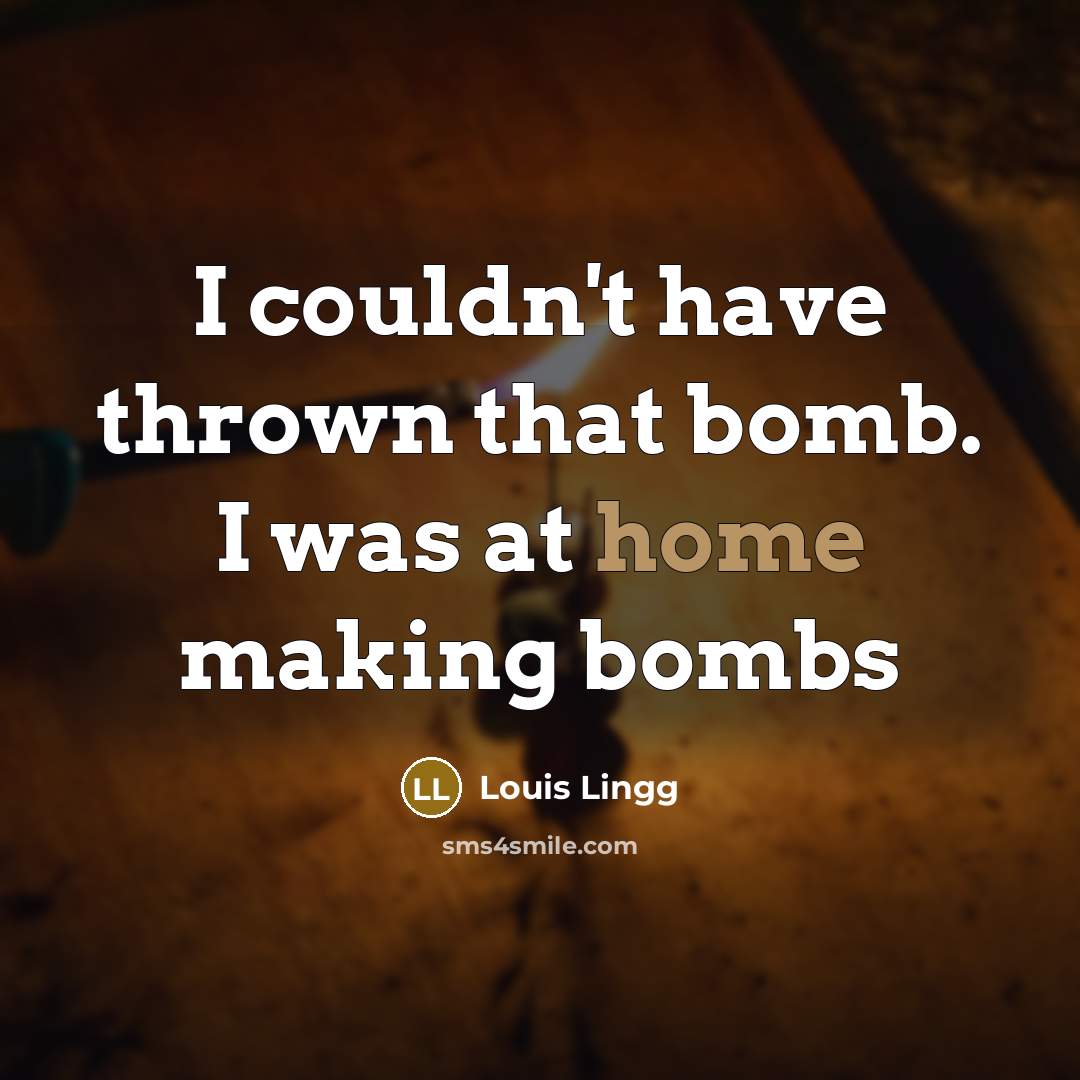 “I couldn't have thrown that bomb. I was at home…” quote by Louis Lingg