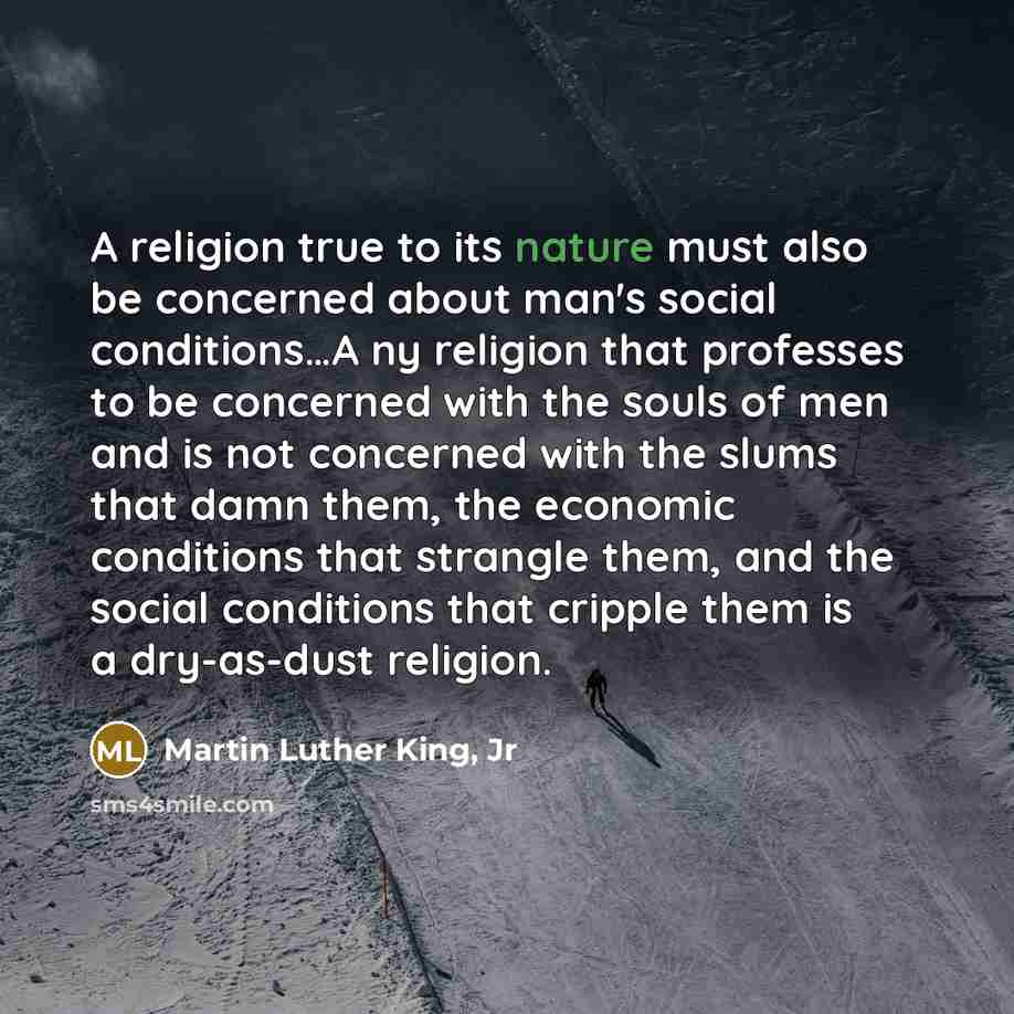 “A religion true to its nature must also be concerned…” quote by Martin Luther King, Jr