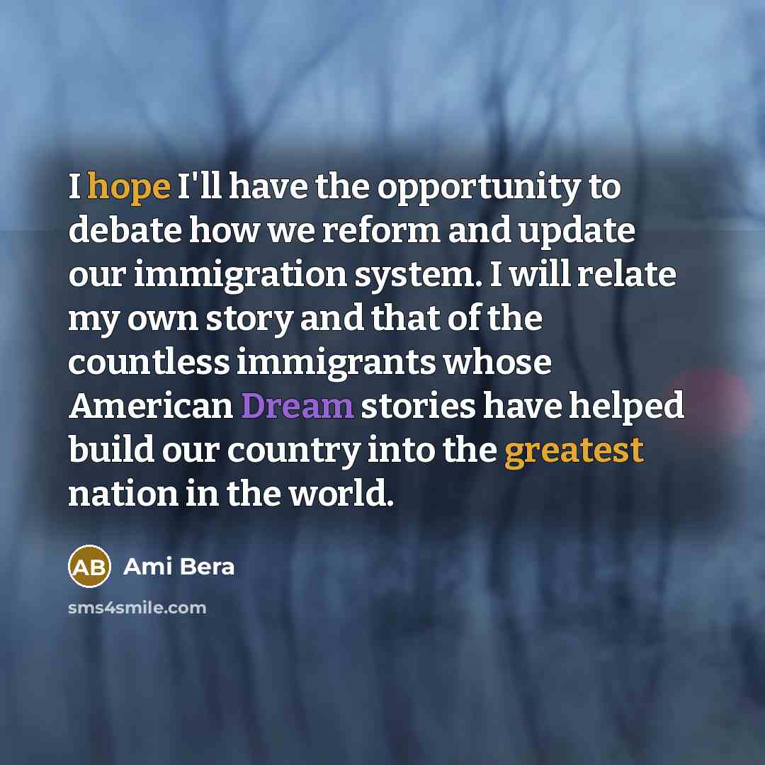 “I hope I'll have the opportunity to debate how we…” quote by Ami Bera
