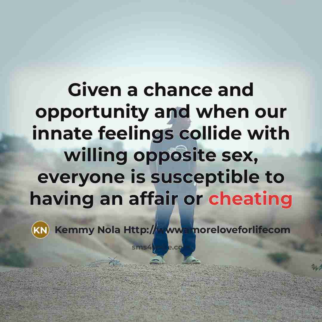 “Given a chance and opportunity and when our innate feelings…” quote by Kemmy Nola Http://wwwamoreloveforlifecom