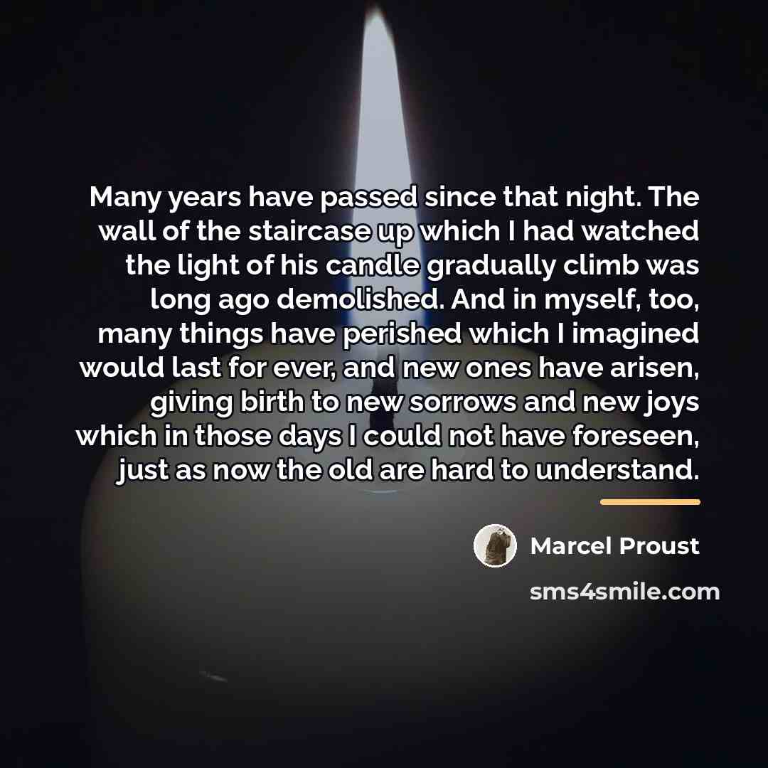 “Many years have passed since that night. The wall of…” quote by Marcel Proust