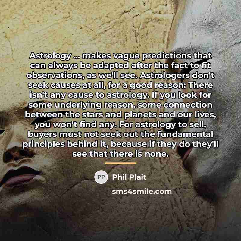 “Astrology ... makes vague predictions that can always be adapted…” quote by Phil Plait