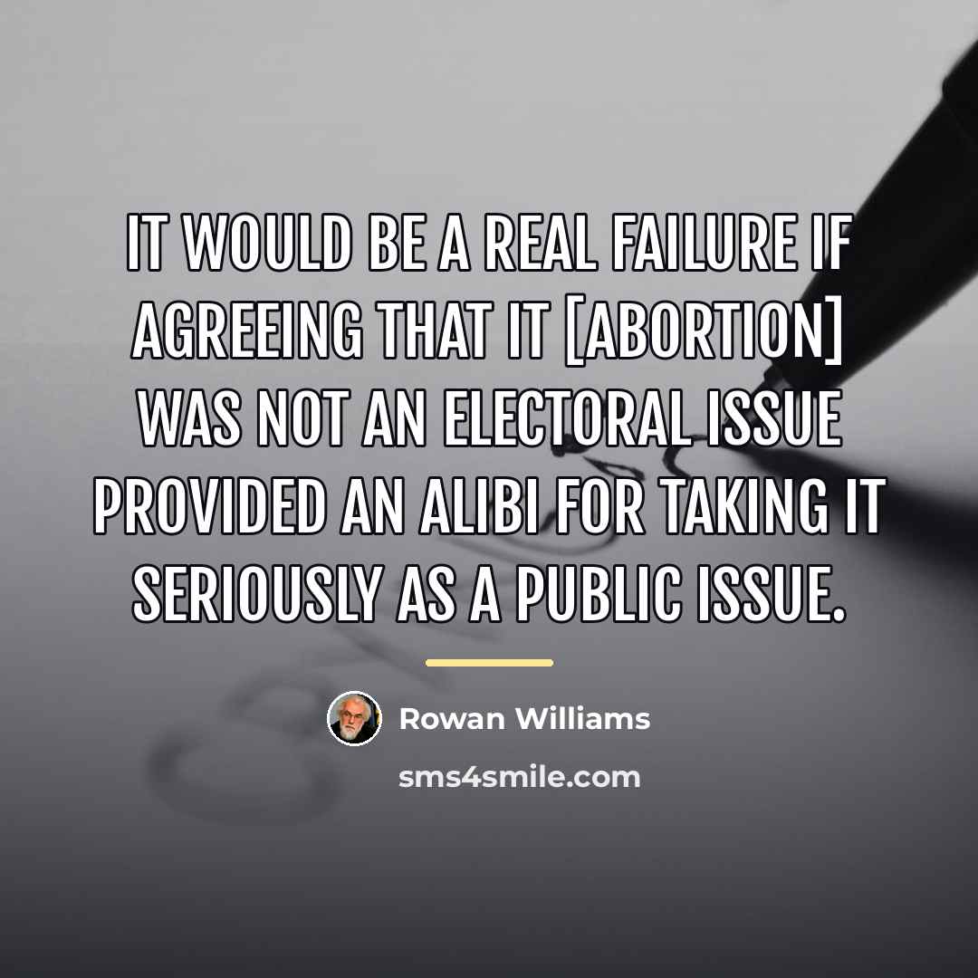“It would be a real failure if agreeing that it…” quote by Rowan Williams