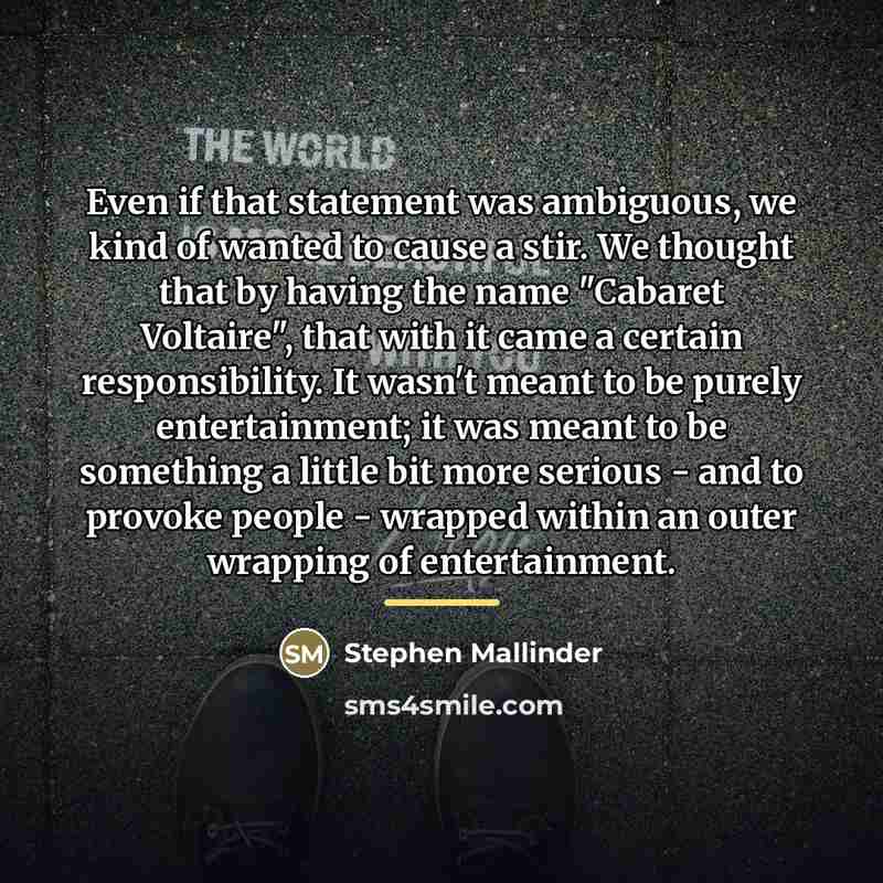 “Even if that statement was ambiguous, we kind of wanted…” quote by Stephen Mallinder