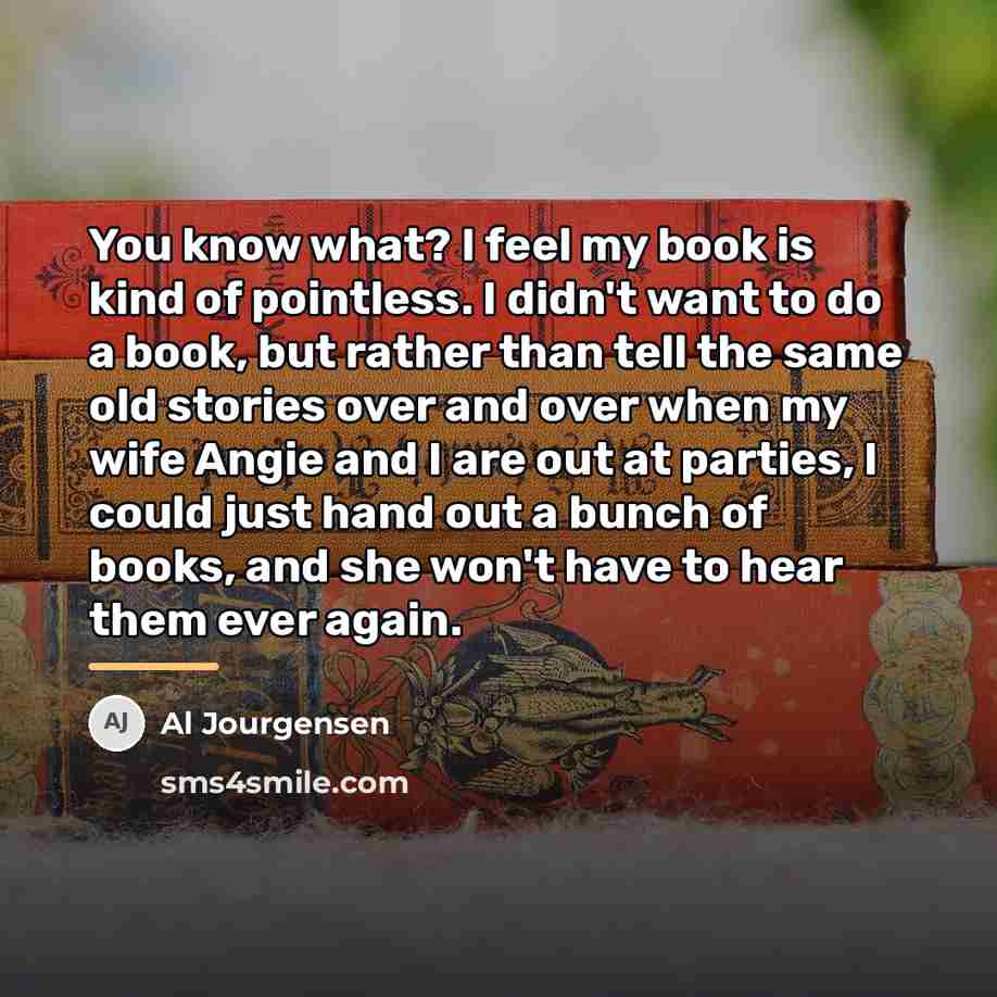 “You know what? I feel my book is kind of…” quote by Al Jourgensen