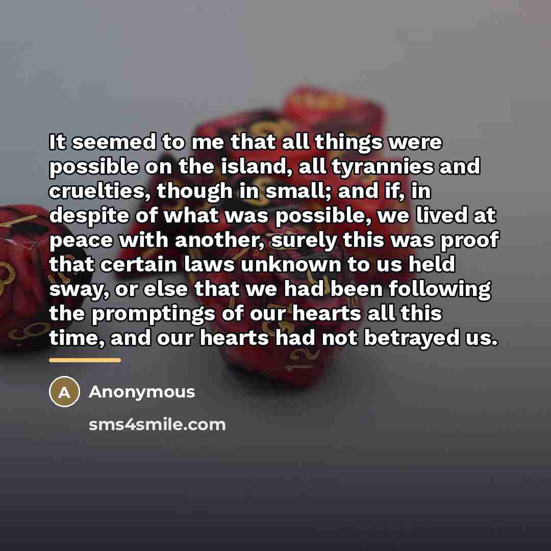 “It seemed to me that all things were possible on…” quote by Anonymous