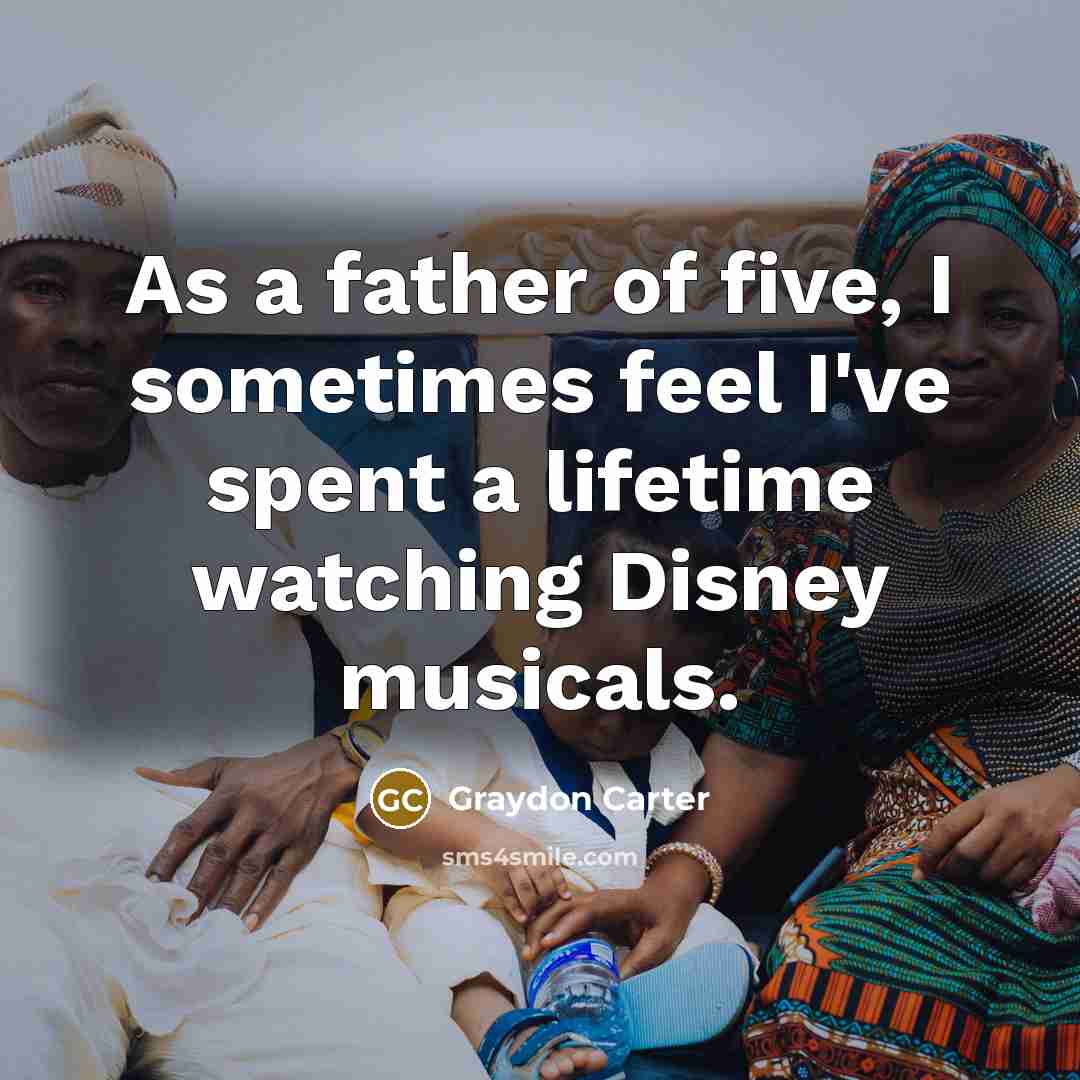 “As a father of five, I sometimes feel I've spent…” quote by Graydon Carter