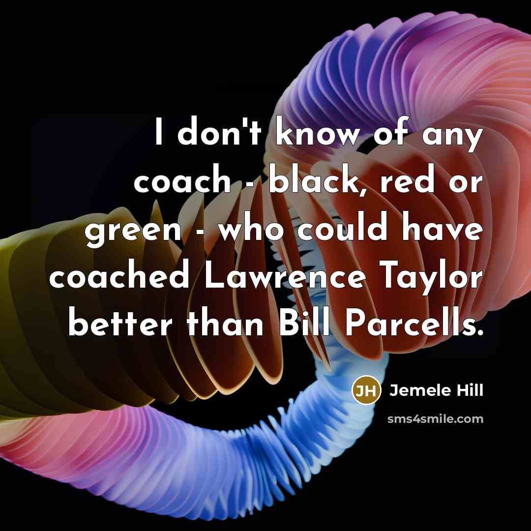 “I don't know of any coach - black, red or…” quote by Jemele Hill
