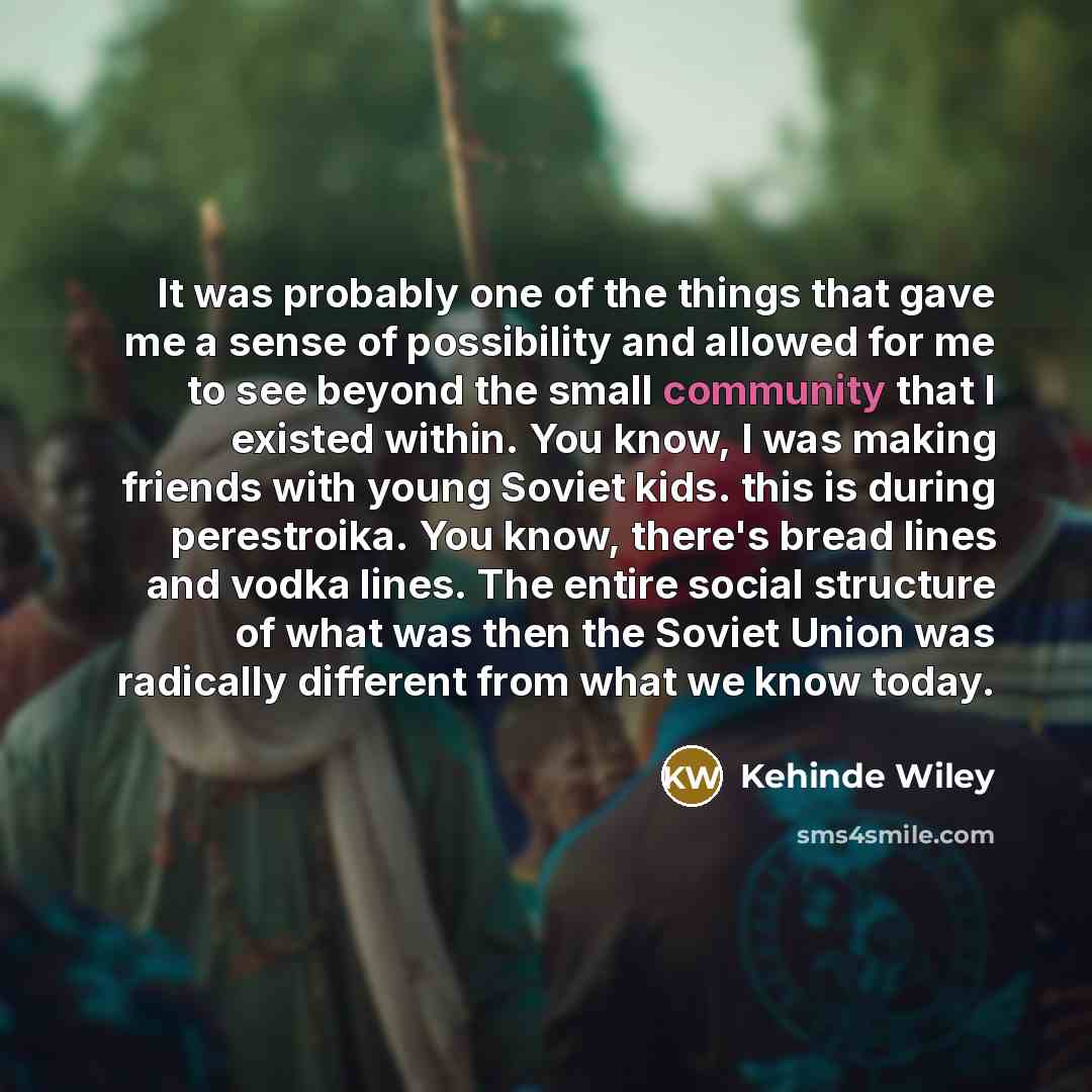 “It was probably one of the things that gave me…” quote by Kehinde Wiley
