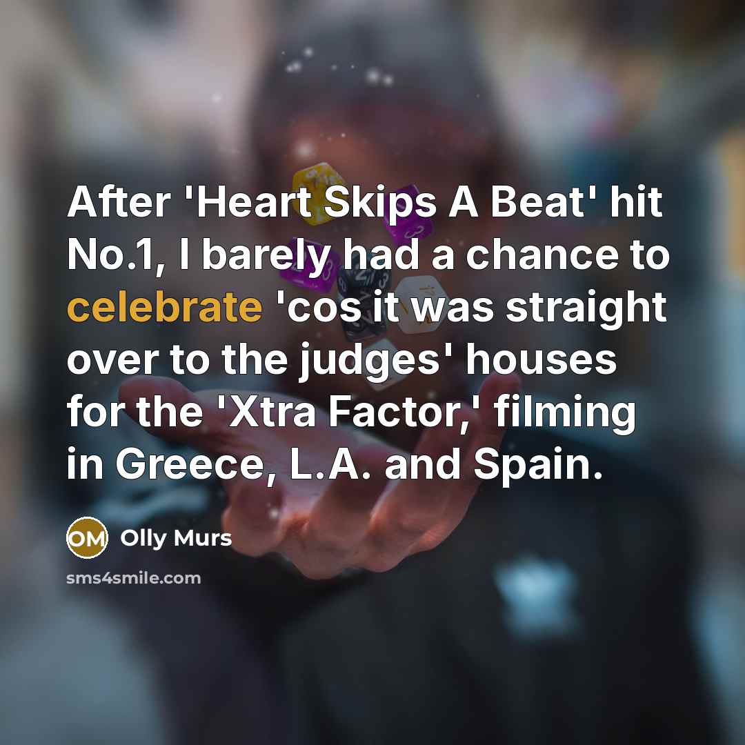 “After 'Heart Skips A Beat' hit No.1, I barely had…” quote by Olly Murs