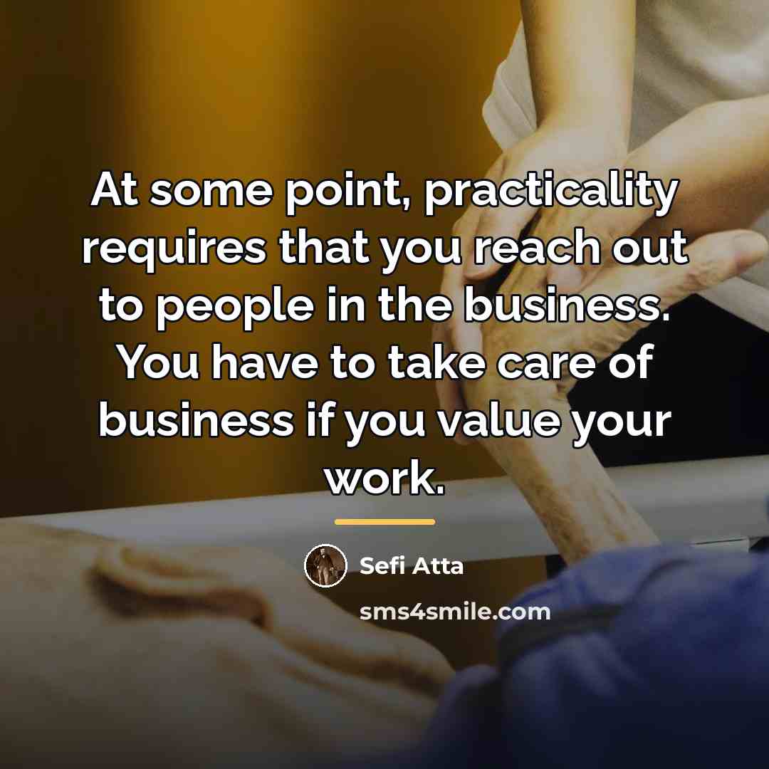 “At some point, practicality requires that you reach out to…” quote by Sefi Atta