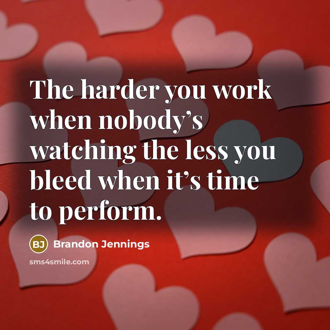 “The harder you work when nobody’s watching the less you…” quote by Brandon Jennings