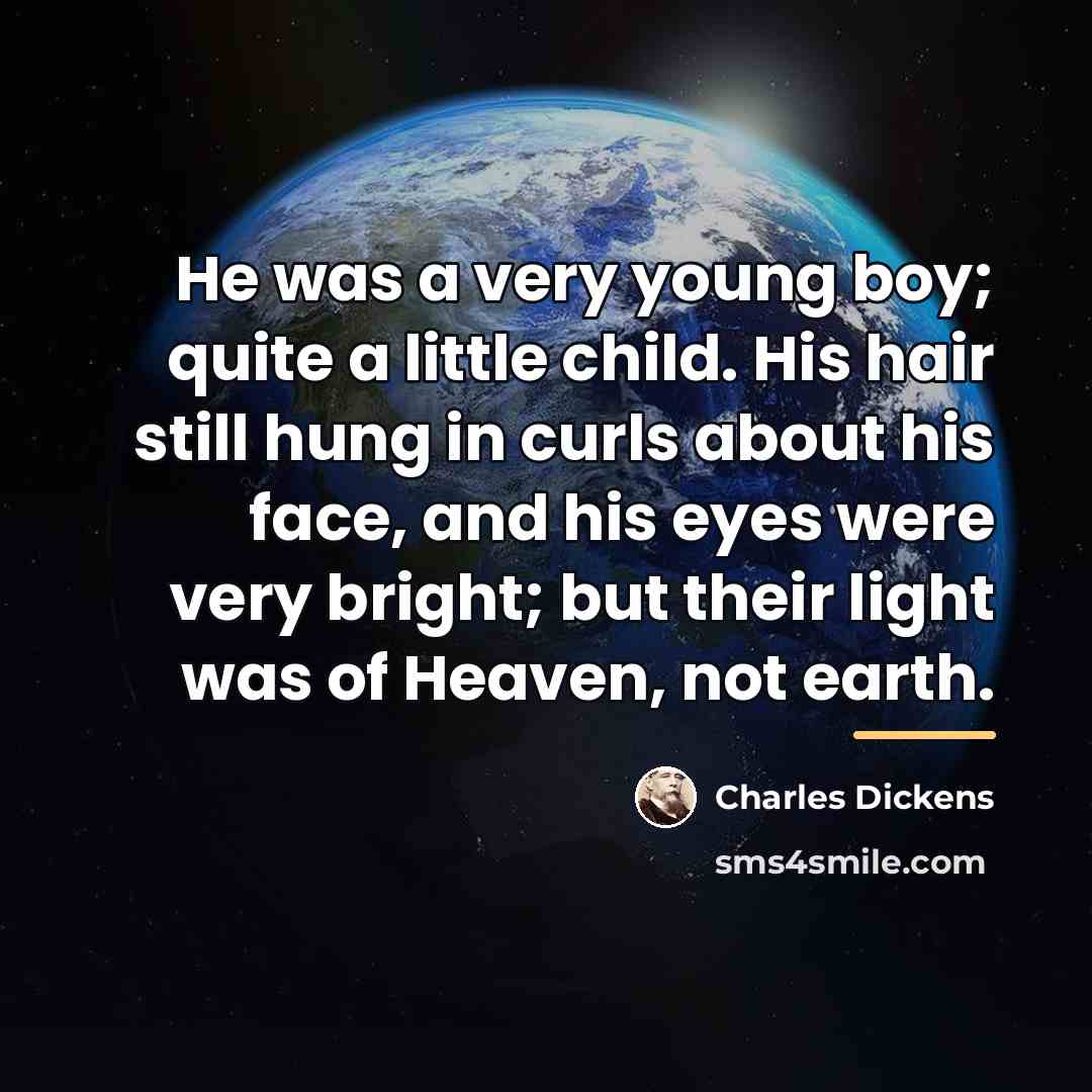 “He was a very young boy; quite a little child.…” quote by Charles Dickens