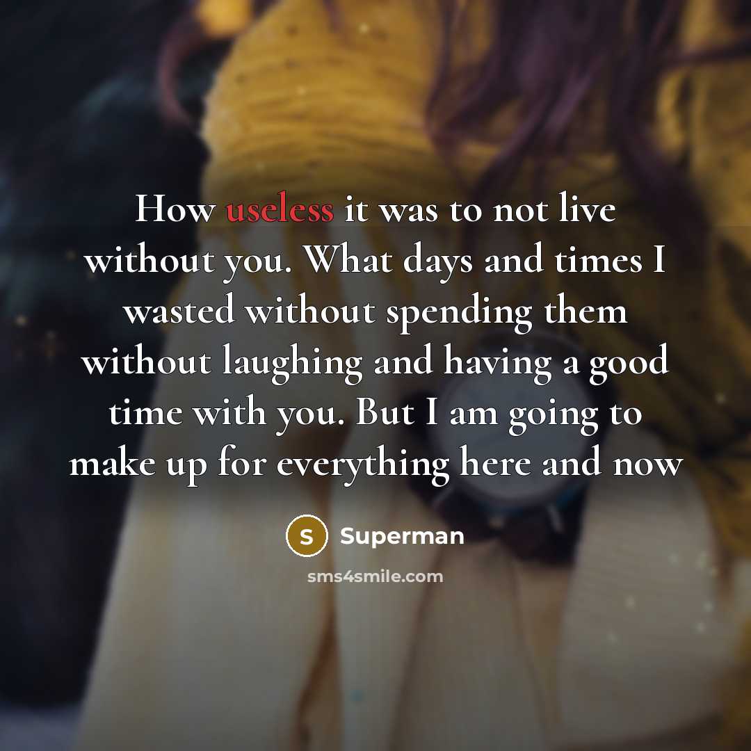 “How useless it was to not live without you. What…” quote by Superman