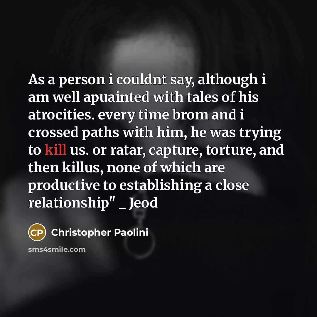 “As a person i couldnt say, although i am well…” quote by Christopher Paolini