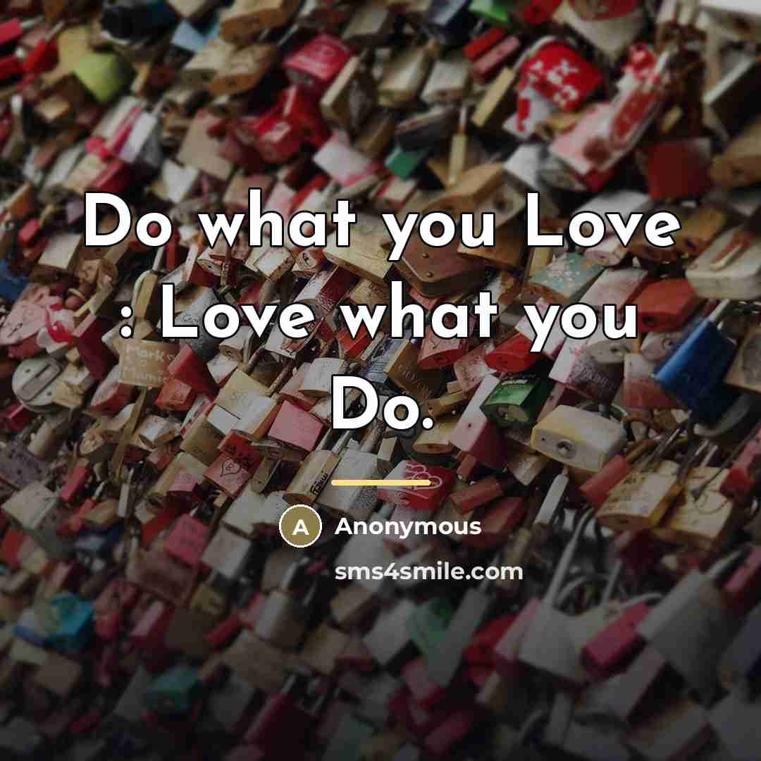 “Do what you Love : Love what you Do.…” quote by Niykee Heaton#1