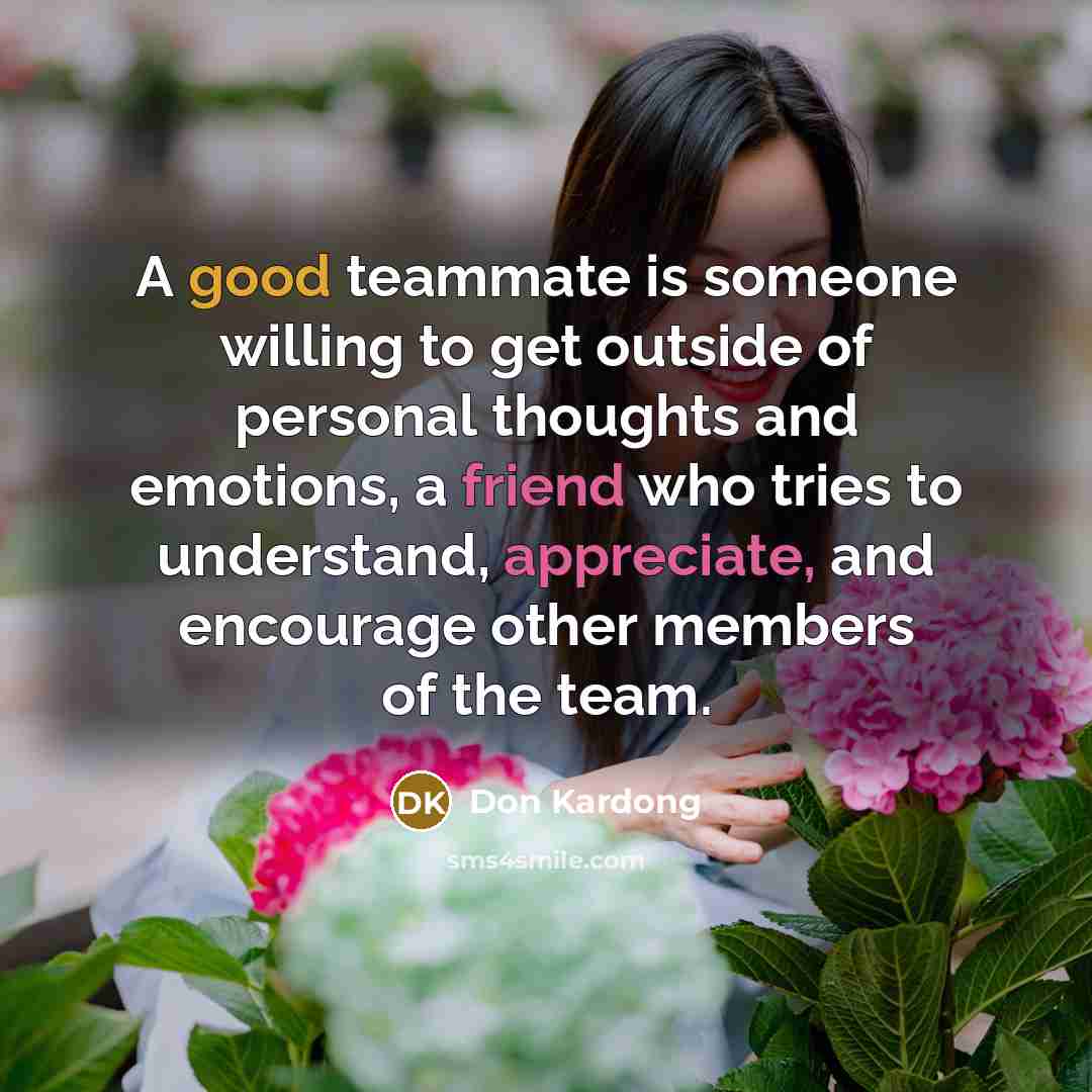 “A good teammate is someone willing to get outside of…” quote by Don Kardong