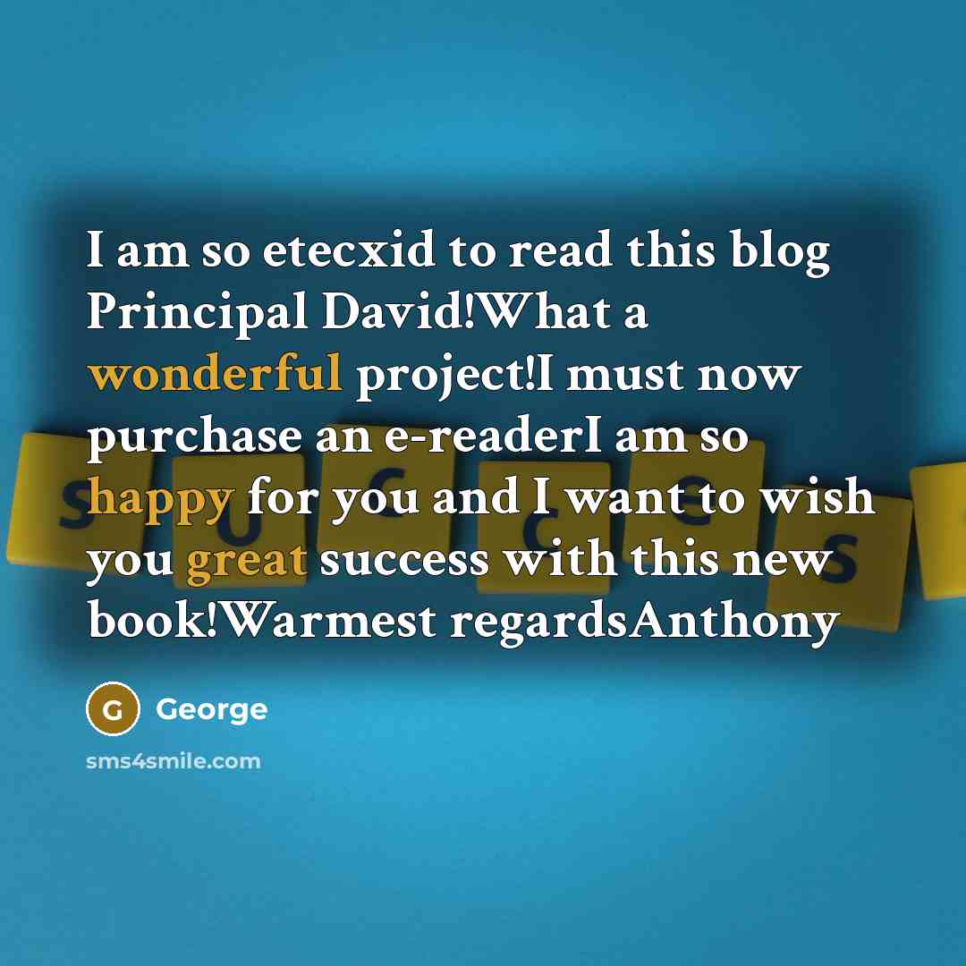 “I am so etecxid to read this blog Principal David!What…” quote by George