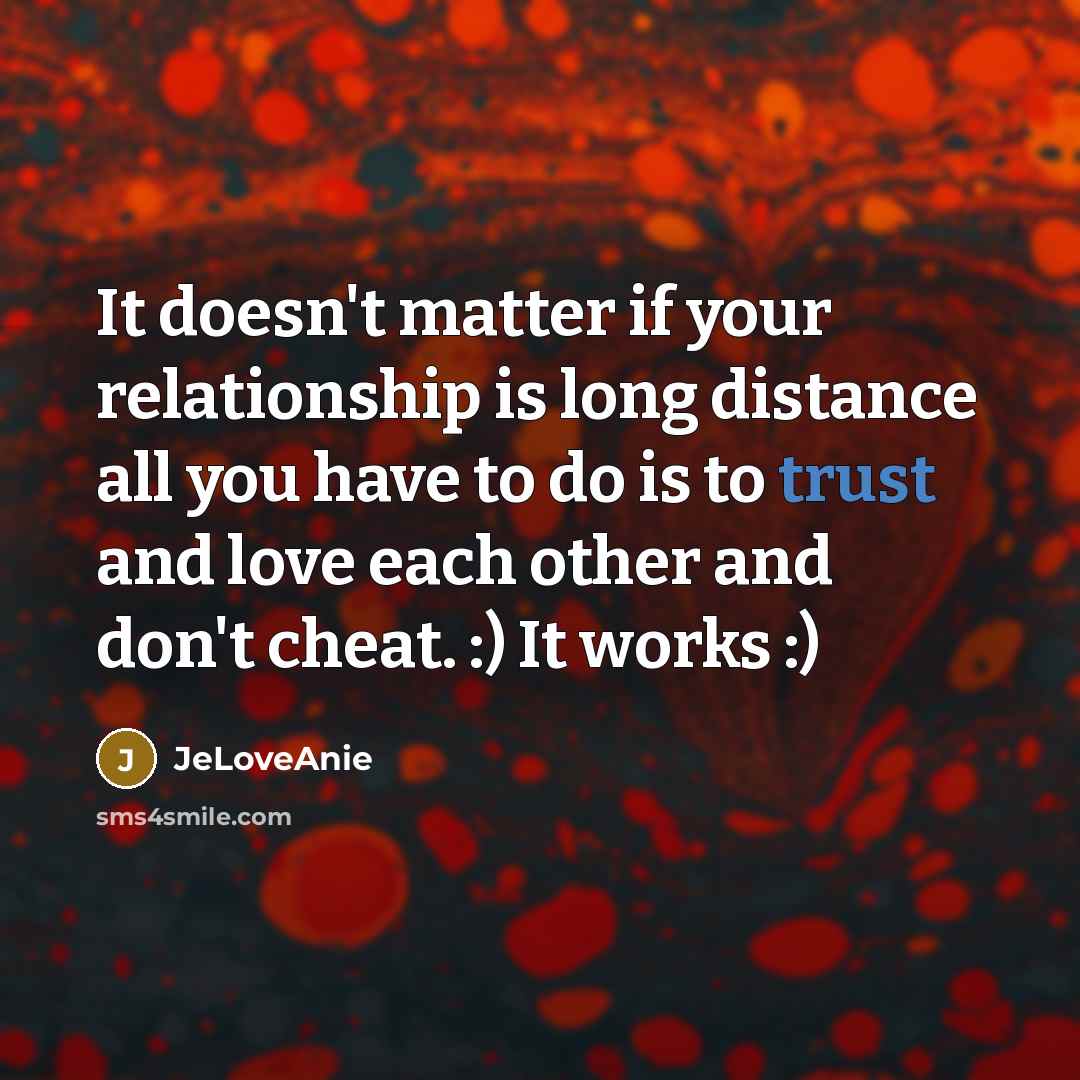 “It doesn't matter if your relationship is long distance all…” quote by JeLoveAnie