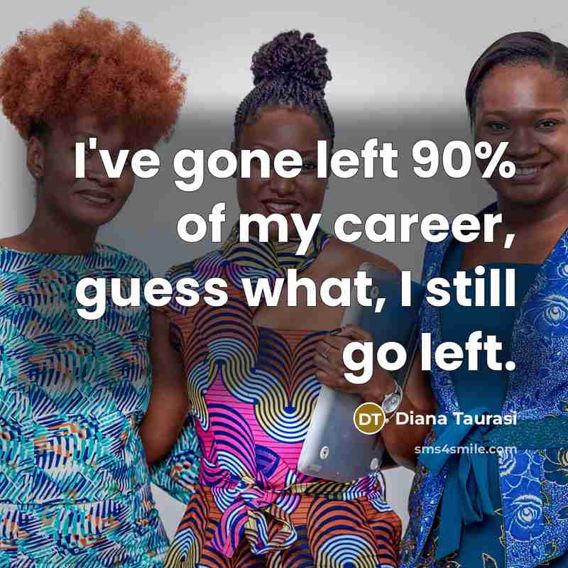 “I've gone left 90% of my career, guess what, I…” quote by Diana Taurasi